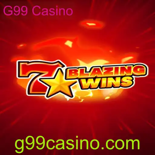 BlazingWins: A Atração Emocionante do G99 Casino