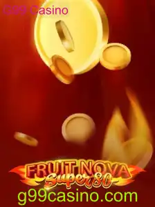 Explorando o Entusiasmo do FruitNovaSuper80 no G99 Casino
